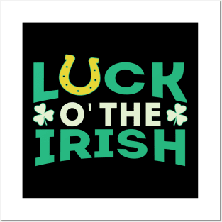 Luck O' The Irish Posters and Art